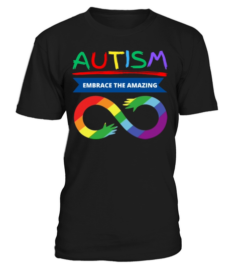 Autism embrace the amazing autism awareness T-Shirt Unisex
