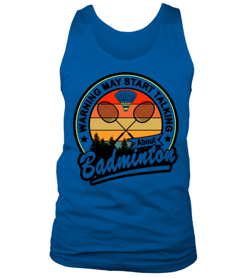 Badminton Lover Quote Vintage Design Tank Top Unisex