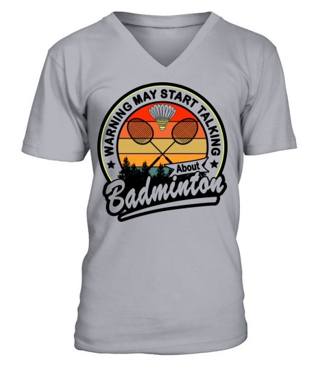 Badminton Lover Quote Vintage Design V-Neck T-shirt