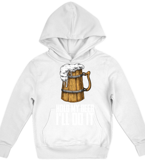 Hold My Beer Ill Do It Kids Hoodie