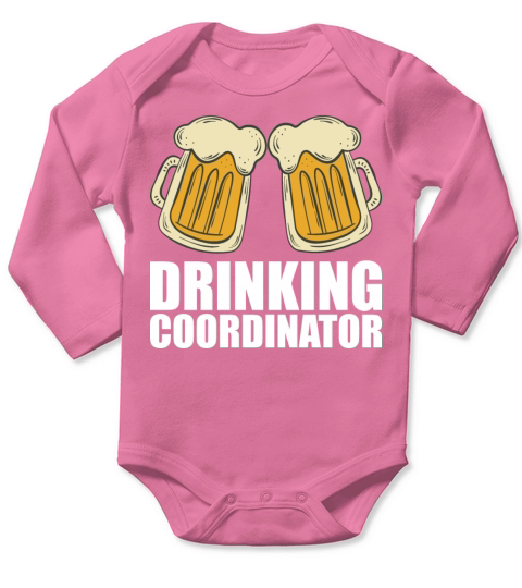 Drinking Coordinator Long Sleeve Baby One-Piece