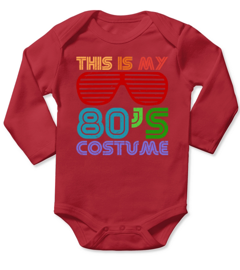 This Is My 80s Costume Long Sleeve Baby One-Piece