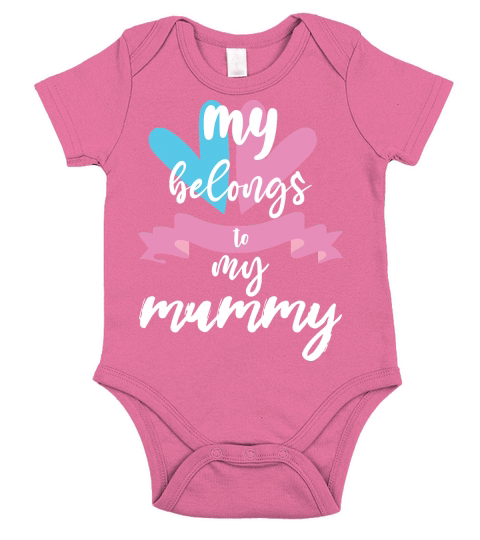 My Belong To My My Mummy Short Sleeve Baby One-Piece