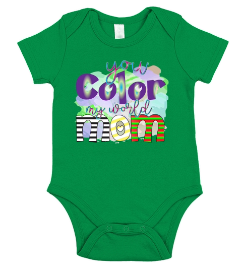 You Color My World Mom Short Sleeve Baby One-Piece