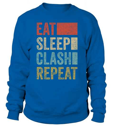 Eat Sleep Clash Repeat Vintage Gaming Clan Sweatshirt Unisex