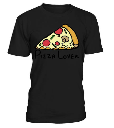 Pizza Lover T-Shirt Unisex