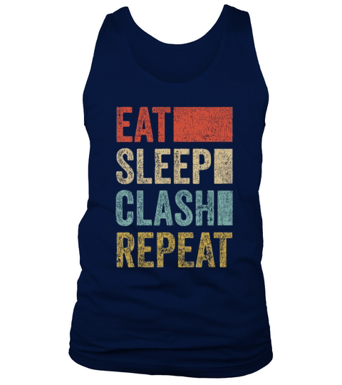 Eat Sleep Clash Repeat Vintage Gaming Clan Tank Top Unisex