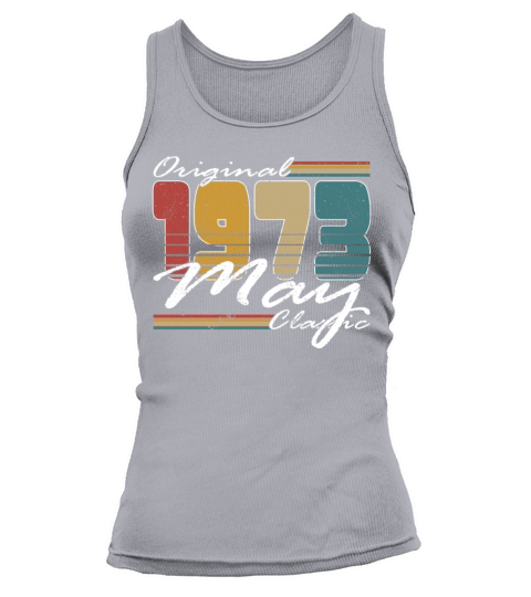 50th birthday may 1973 original 1973 Tank top Woman