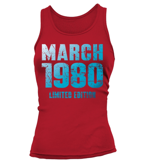 March 1980 Limited Edition Birthday Present Tank top Woman
