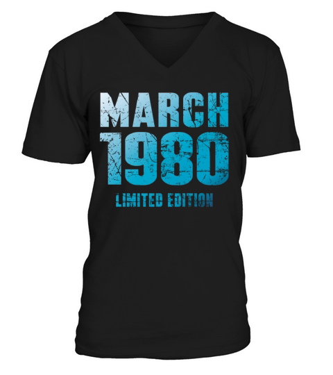 March 1980 Limited Edition Birthday Present V-Neck T-shirt