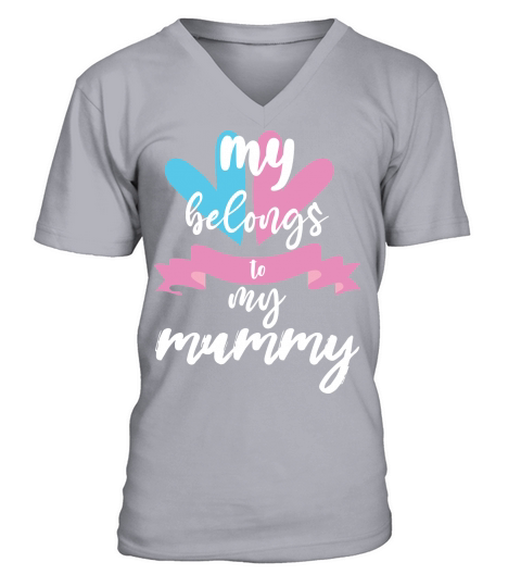 My Belong To My My Mummy V-Neck T-shirt