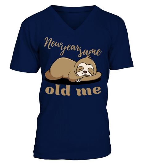 New Year Same Old Me Lazy Sloth Uglu Christmas V-Neck T-shirt