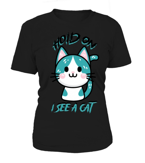 Hold On I See A Cat Vintage Cat Mom Kitten Women's T-Shirt