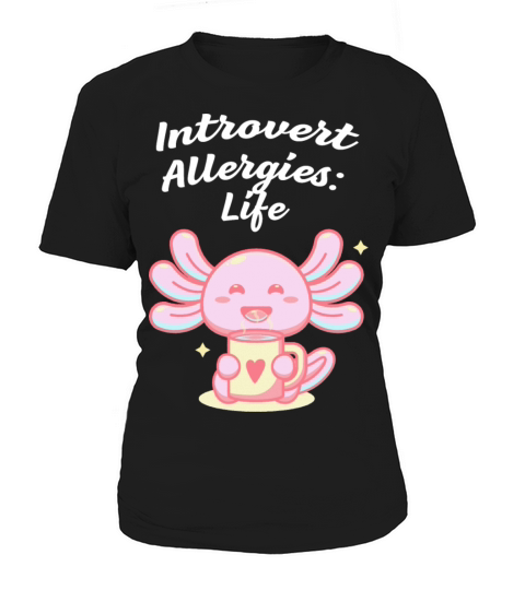 Introvert Allergies Funny Antisocial Humor Homebod Women's T-Shirt