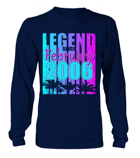2006 born Legend February Vintage Long sleeved Unisex