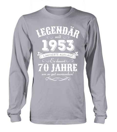 70th Birthday Vintage 1953 Long sleeved Unisex