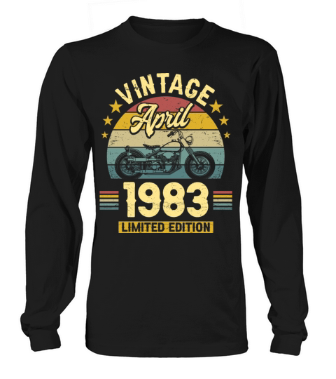 April 1983 40 Years Old Vintage 40th Birthday Long sleeved Unisex