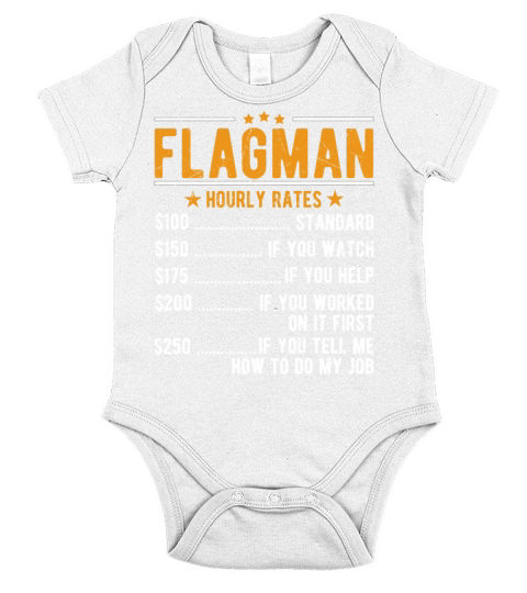 Flagman Hourly Rates Short Sleeve Baby One-Piece