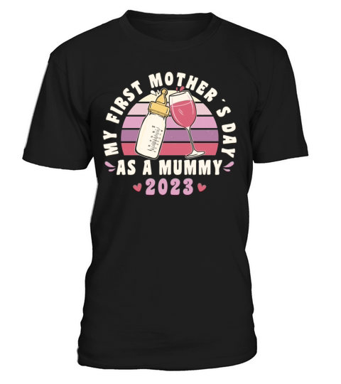 Mothers Day First Mothers Day 2023 Retro Vintage T-Shirt Unisex