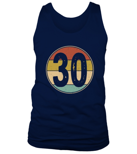 30th Birthday Retro Vintage 30 Years Old Tank Top Unisex