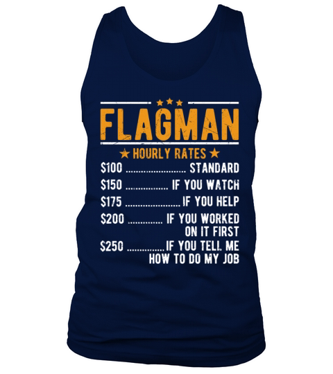 Flagman Hourly Rates Tank Top Unisex