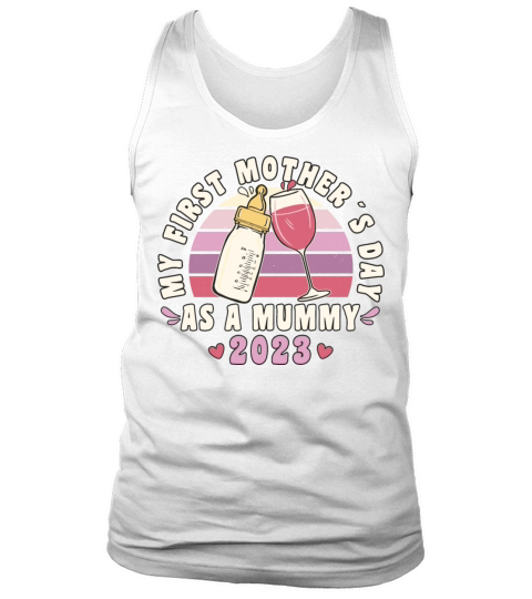 Mothers Day First Mothers Day 2023 Retro Vintage Tank Top Unisex