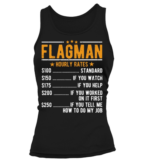 Flagman Hourly Rates Tank top Woman
