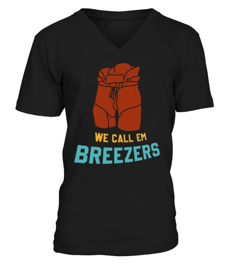 We Call Em Breezers Vintage Apparel V-Neck T-shirt