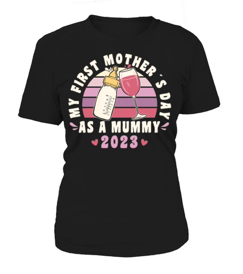 Mothers Day First Mothers Day 2023 Retro Vintage Women's T-Shirt
