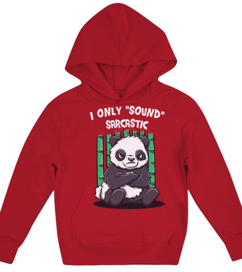 I Only Sound Sarcastic Funny Friends Humor Buddy S Kids Hoodie