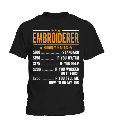 Embroiderer Hourly Rates Kids T-Shirt