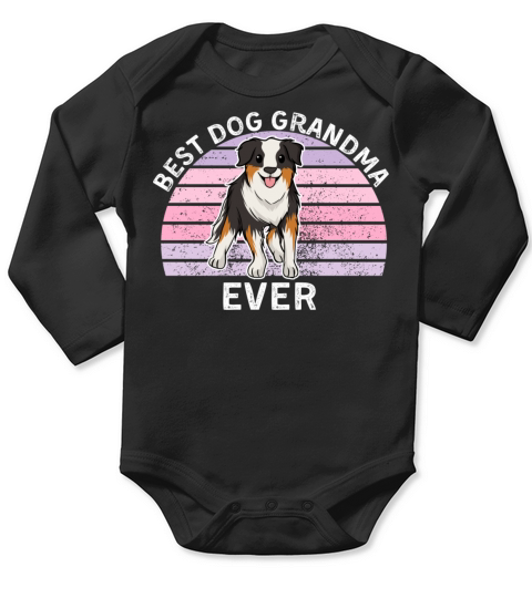 Funny Australian shepherd dog best dog grandma eve Long Sleeve Baby One-Piece