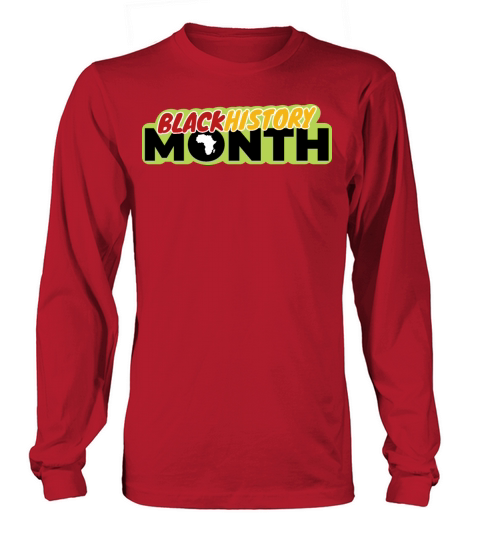 Black History Month Long sleeved Unisex