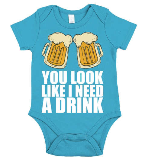 You Look Like I Need A Drink Short Sleeve Baby One-Piece