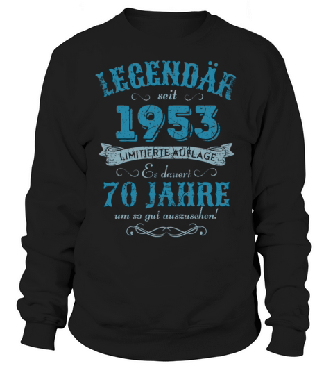 70th Birthday Vintage 1953 Sweatshirt Unisex
