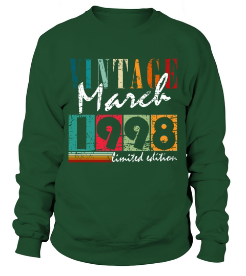 Birthday gift March 1998 Vintage Retro Sweatshirt Unisex