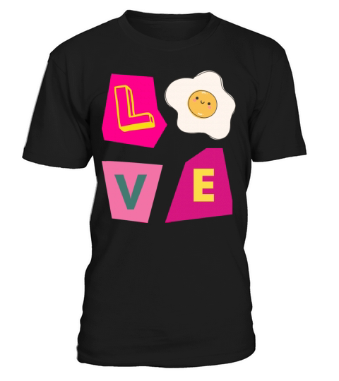 Love Eggs T-Shirt Unisex