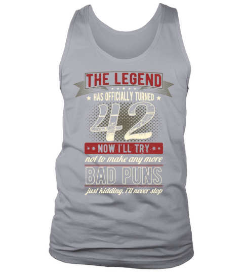 The Legend Officially 42 Years Old 42th Birthday Tank Top Unisex