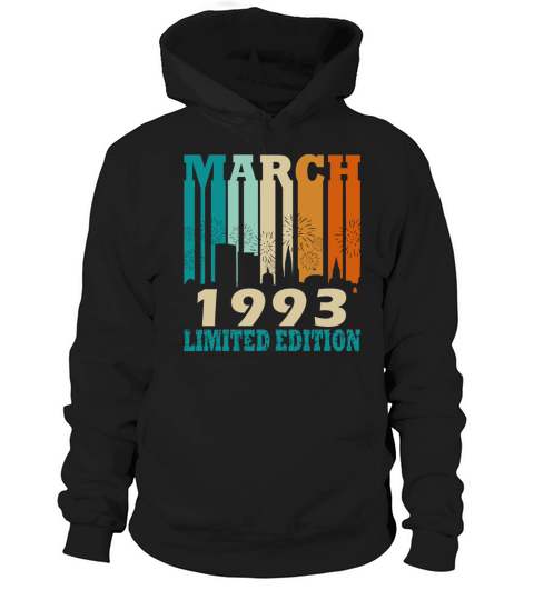 Vintage born March 1993 Birthday March 1993 Hoodie Unisex