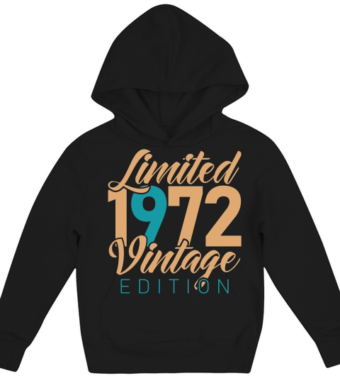 Vintage 1972 51th Birthday Fiftieth Gift Kids Hoodie