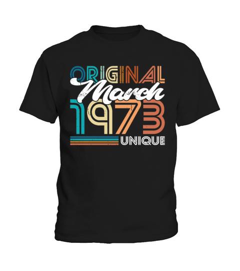 50th birthday vintage march 1973 original 1973 Kids T-Shirt
