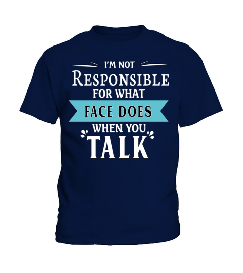Not responsible when you talk Kids T-Shirt