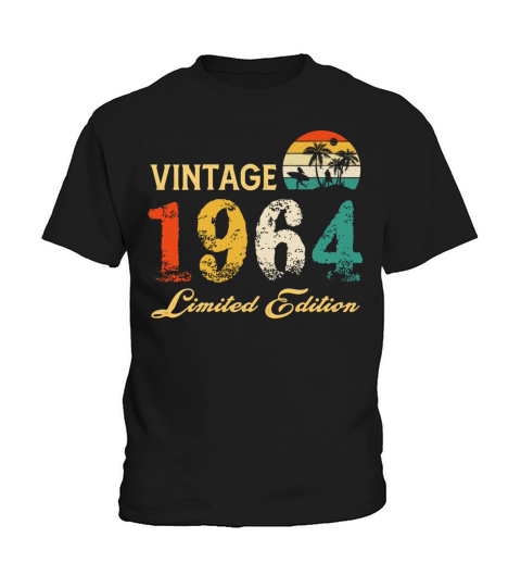 Vintage 1964 Limited Edition Born In 1964 Birthday Kids T-Shirt