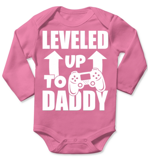 leveled up to daddy Long Sleeve Baby One-Piece