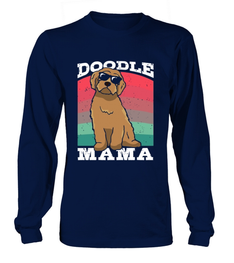 Womens Doodle Mama Labradoodle Goldendoodle Long sleeved Unisex
