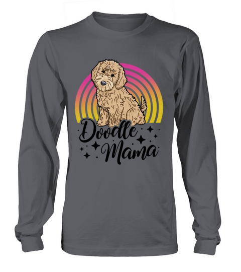 Womens Doodle Mama Labradoodle Goldendoodle Long sleeved Unisex