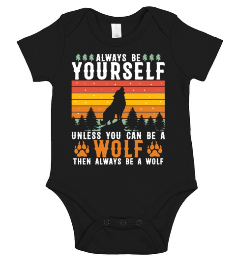 Always Be yourself vintage wolf Short Sleeve Baby One-Piece