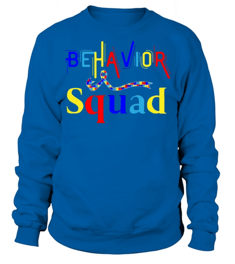 Behavior Squad Autism therapist Aba Specialist Sweatshirt Unisex