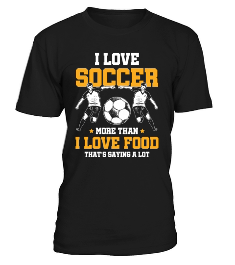 I Love Soccer T-Shirt Unisex