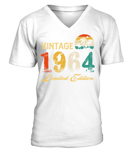 Vintage 1964 Limited Edition Born In 1964 Birthday V-Neck T-shirt